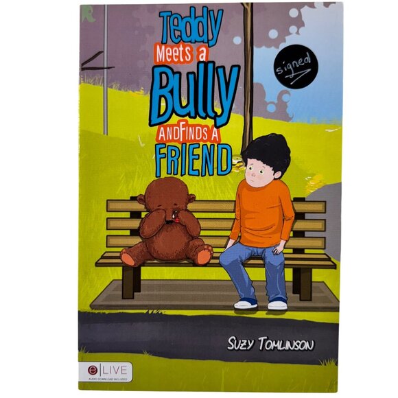 Teddy Meets A Bully & Finds A Friend Suzy Tomlinson Signed SC Lot of 8 Teacher - Picture 2 of 16